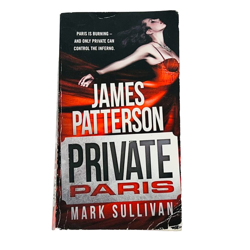 Private Paris Paperback Book by James Patterson & Mark Sullivan 2017 Thriller